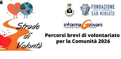 Strade di volontà, percorsi brevi di volontariato 16-30 anni