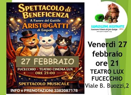 Spettacolo di beneficenza in favore dell'associazione Aristogatti